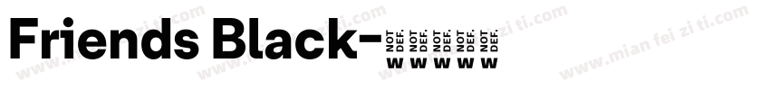 Friends Black字体转换